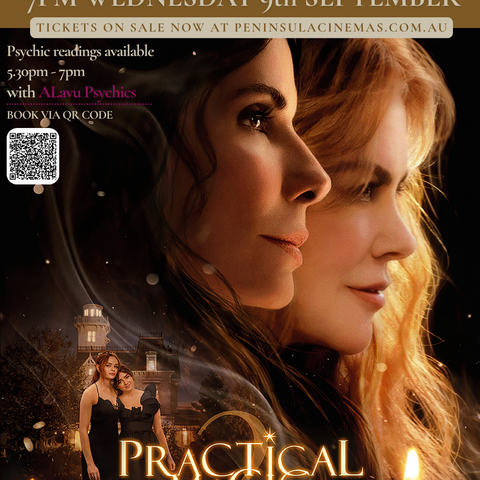 Peninsula Warragul Cinema Premier Practical Magic 2